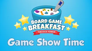 Board Game Breakfast 532 - Game Show Time!