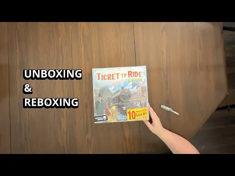 Ticket To Ride: Europe - Unboxing and Reboxing - What's in the Box?