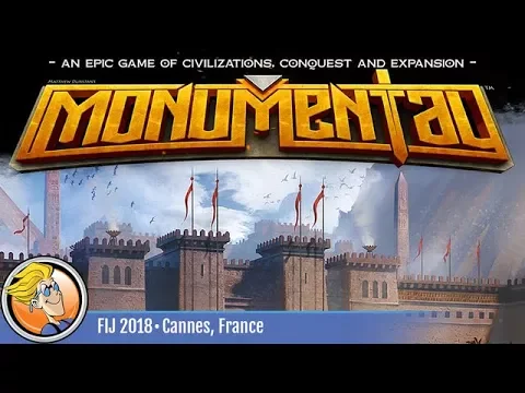 Monumental — game preview at FIJ 2018 in Cannes
