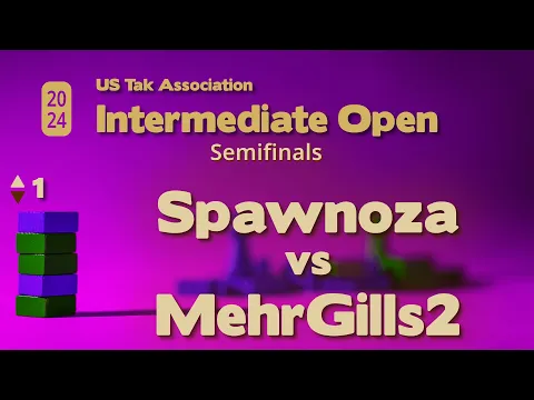 Spawnoza vs MehrGills - 2024 March Intermediate Tak Open Semifinals - Game 1 - Live Commentary