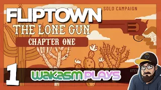 Fliptown The Lone Gun - Chapter 1 - A Stranger Comes To Town ?️(Hard Difficulty)