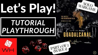 Let's Play! Guadalcanal: The Battle for Henderson Field, Oct 23-26 1942 | ELITE PLAYTHROUGH!