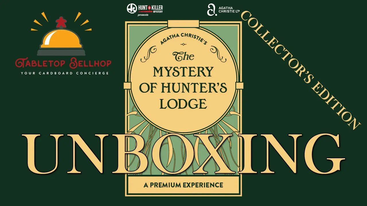 Unboxing the Collector's Edition of The Mystery of Hunter's Lodge, a Tabletop Investigation game
