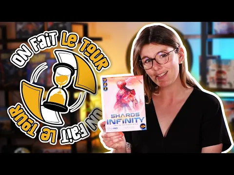 ️ On fait le tour de Shards of Infinity !