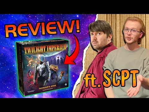 Twilight Imperium Thunder's Edge Review with @SpaceCatsPeaceTurtlesPodcast