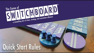 The Game of Switchboard - Quick Start Rules