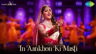 In Aankhon Ki Masti | Umrao Jaan Ada - The Musical | Salim-Sulaiman | Pratibha Singh Baghel