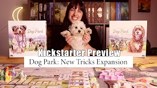Dog Park: New Tricks Expansion Preview | Multi-breed dogs, tricks, rescues & more!