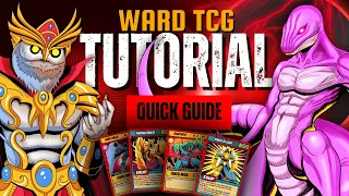 Ward TCG Tutorial Video