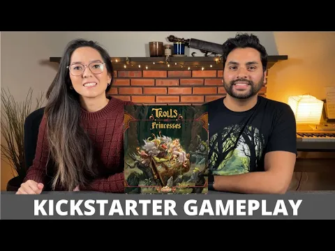 Trolls & Princesses - Kickstarter Playthrough