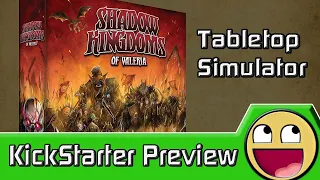 Shadow Kingdoms of Valeria | Kickstarter Preview
