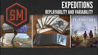 Expeditions: Replayability and Variability