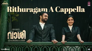 Rithuragam A Cappella - Video Song | Vaashi | Tovino Thomas,Keerthy Suresh| Kailas | Vishnu G Raghav
