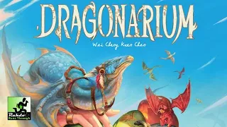 Dragonarium More thematic than Calico!