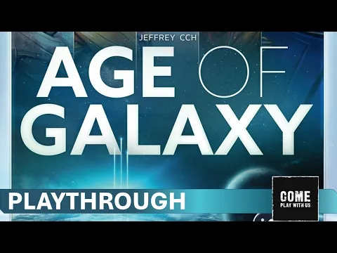 Age of Galaxy Second Edition Playthrough