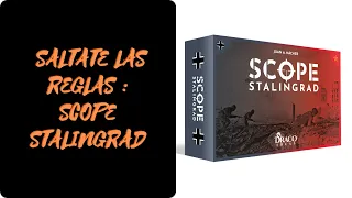 SCOPE STALINGRAD : Como se juega [ES] (Reglas - tutorial - instrucciones)