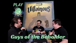 The Guys Play Marvel Villainous
