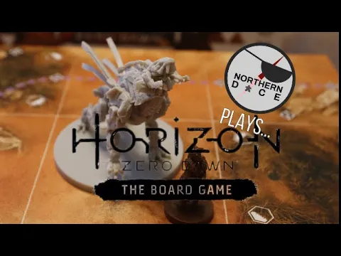 Horizon Zero Dawn: The Board Game Playthrough - Easing Ourselves Into the Post-Apocalypse