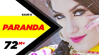 Paranda (Full Video) | Kaur B | JSL | Latest Song 2016 | Kaur B New Song | Speed Records