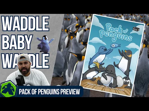 Pack of Penguins Preview - Waddle Baby Waddle!