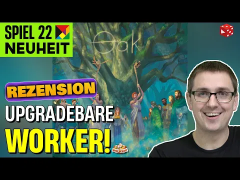 Oak - Was macht es besonders? | SPIEL 22 Vorschau