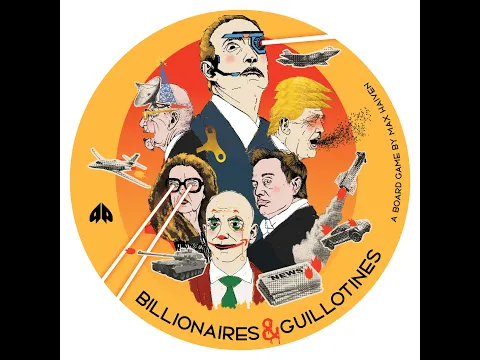 Billionaires & Guillotines quick-start tutorial