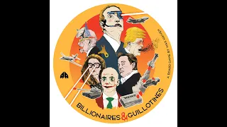 Billionaires & Guillotines quick-start tutorial