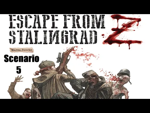 Escape From Stalingrad Z Scenario 5 Episode 1