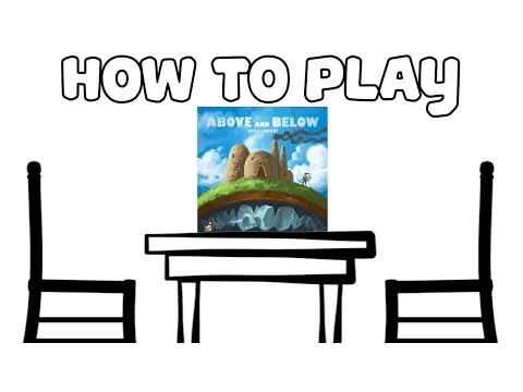 How To Play ABOVE AND BELOW