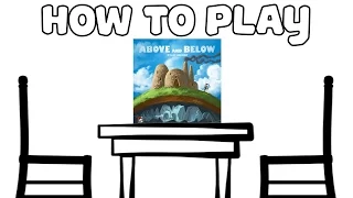 How To Play ABOVE AND BELOW
