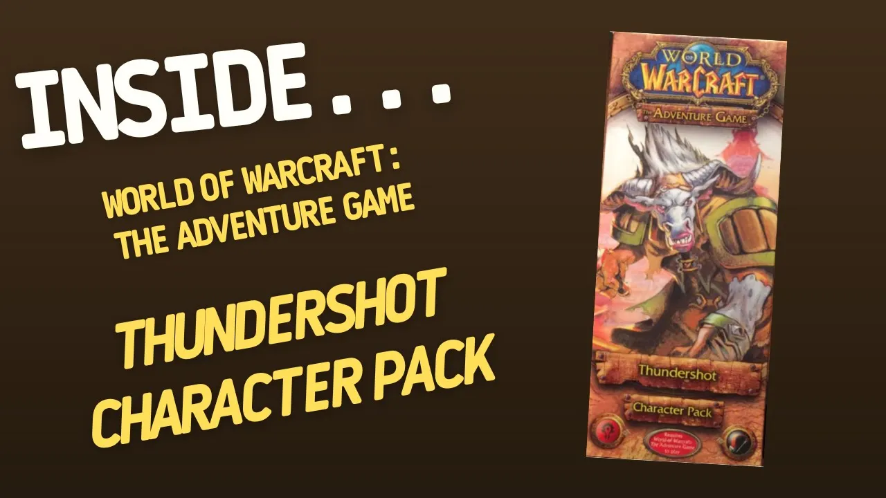 Inside...WORLD OF WARCRAFT: The Adventure Game – Thundershot Character Pack (4K60fps)
