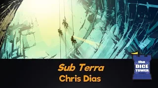 Sub Terra Review - with Chris Dias