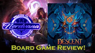 Descent: Legends of the Dark - Legends of Nerdvana Review