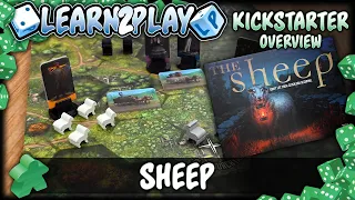 Learn to Play Presents: Kickstarter overview of The Sheep