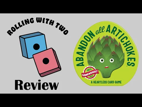 Rolling With Reviews: Abandon All Artichokes