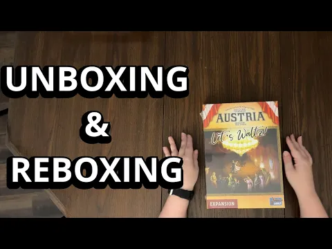 Grand Austria Hotel: Let's Waltz Expansion - Board Game Unboxing & Reboxing - What's in the Box?