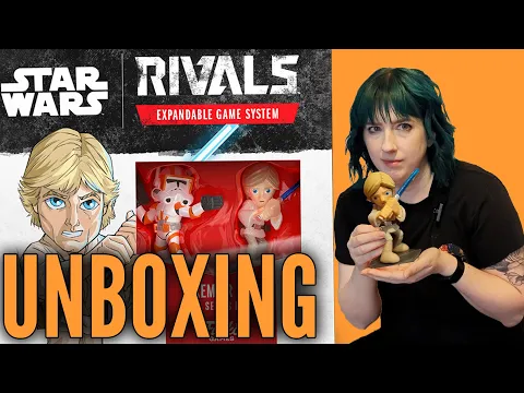 Star Wars Rivals Unboxing