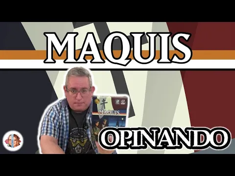 Opinando sobre MAQUIS