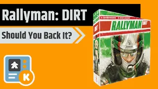Rallyman Dirt - Should You Back It?