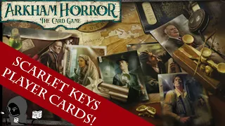 Let's Talk About ALL the New Cards! | Scarlet Keys Investigator Expansion Unboxing