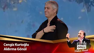 Cengiz Kurtoğlu - Aldırma Gönül