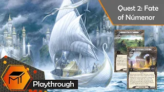 The Lord of the Rings: The Card Game | The Dream-Chaser Campaign | Scenario 2