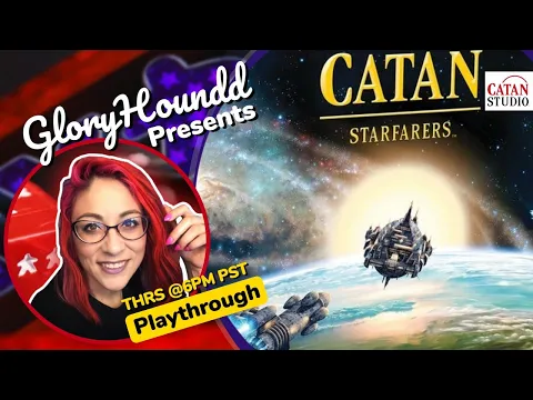 Catan: Starfarers Playthrough!
