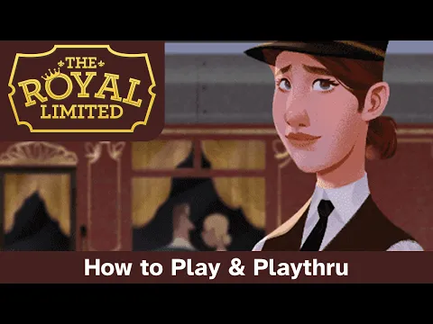 18 Cards, 2 VIPs, & 1 Train! | The Royal Limited | How To Play & Playthru