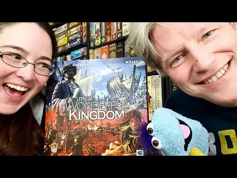 All the Games with Steph: It's a Wonderful Kingdom