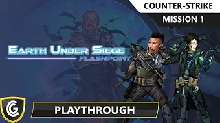 Earth Under Siege | Mission 1 - Counter Strike