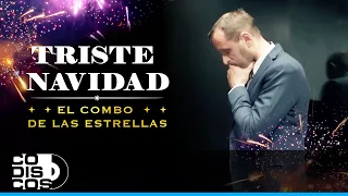 Triste Navidad, El Combo De Las Estrellas - Video