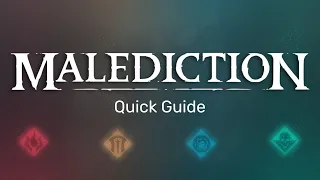 Master the malediction in 15min!