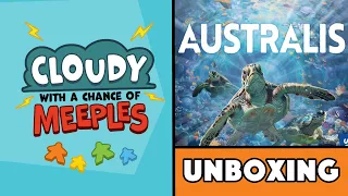 Australis Unboxing - Cloudy with a Chance of Meeples