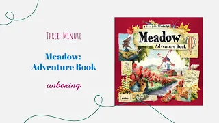 Meadow: Adventure Book - 3-Minute Unboxing